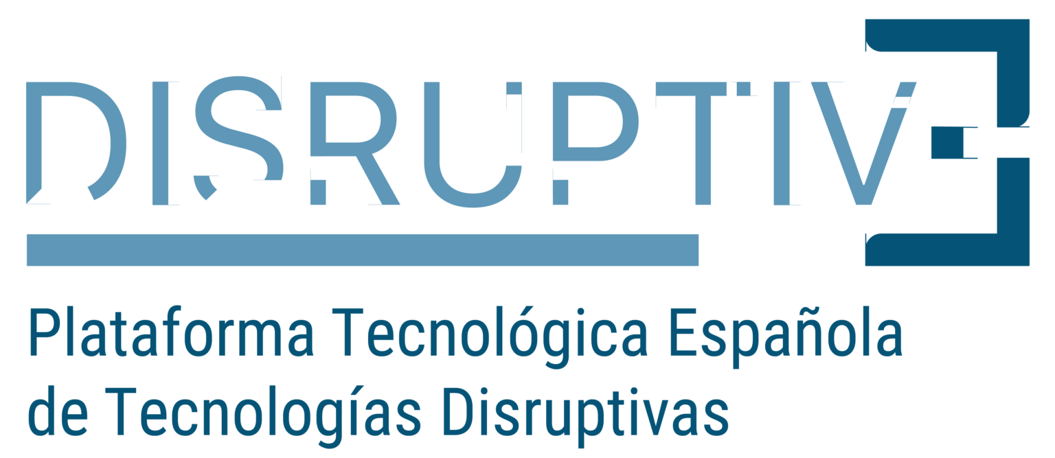 Plataforma Tecnológica Española de Tecnologías Distruptivas